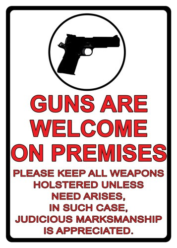 Rivers Edge Sign 12"x17" "Guns ARE Welcome"