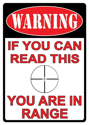 Rivers Edge Tin Sign 12"X17" "you Are in Range"