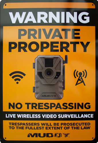 Muddy Live Wireless Video Surveillance Sign 8"X12" 1EA